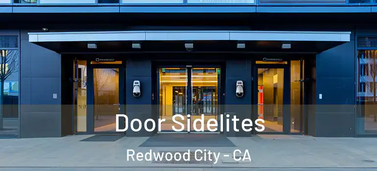  Door Sidelites Redwood City - CA