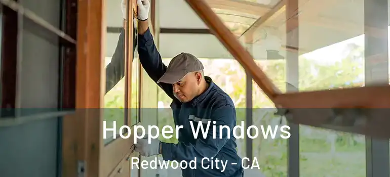  Hopper Windows Redwood City - CA