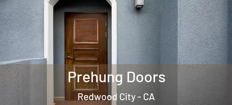  Prehung Doors Redwood City - CA