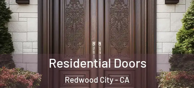  Residential Doors Redwood City - CA